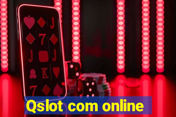 Qslot com online